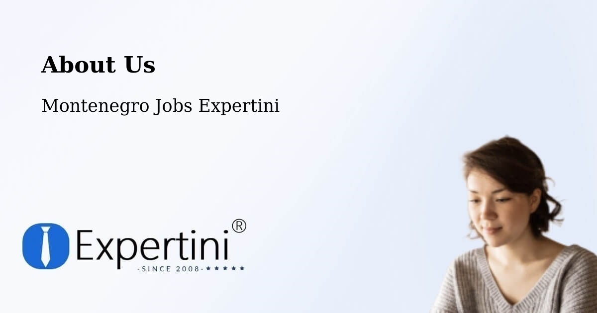 About Expertini Recruitment Platform  – Berane - Berane, Montenegro Jobs Expertini