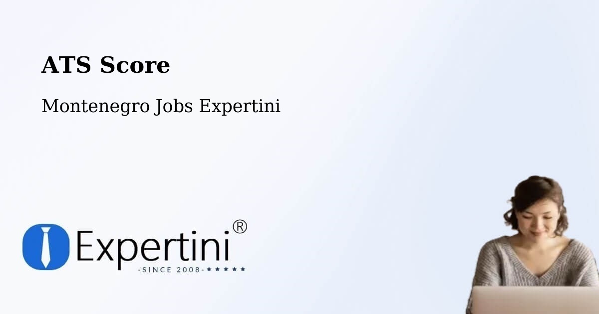 Resume ATS Score & Job Description Match Tool – Berane - Montenegro Jobs Expertini