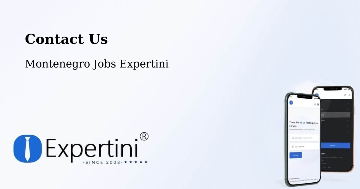 Contact Expertini – Berane - Montenegro Jobs Expertini