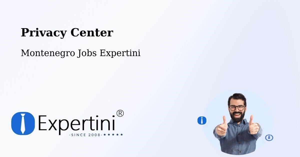 Privacy Policy – Berane - Montenegro Jobs Expertini