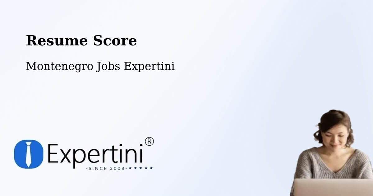 Resume Score & Job Description Match Tool – Berane - Montenegro Jobs Expertini