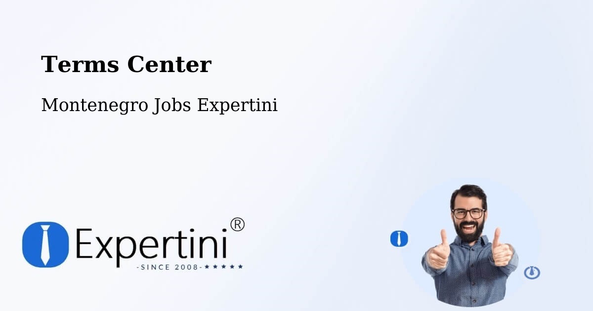 Terms of Service – Berane - Montenegro Jobs Expertini