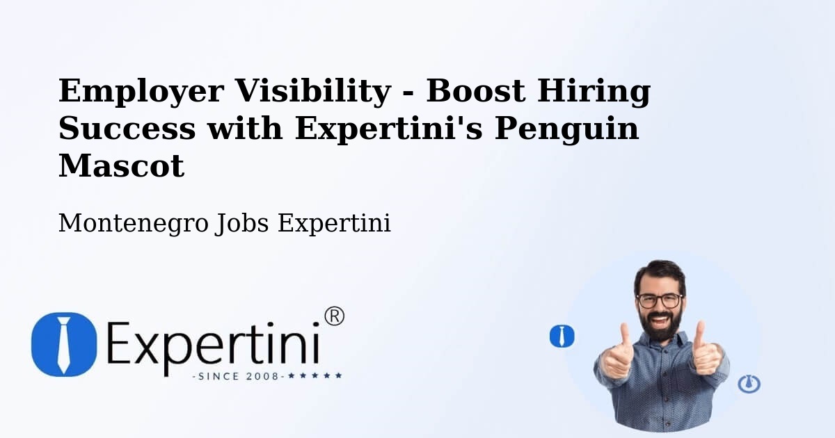 CV and Resume Visibility Optimization – Berane - Montenegro Jobs Expertini